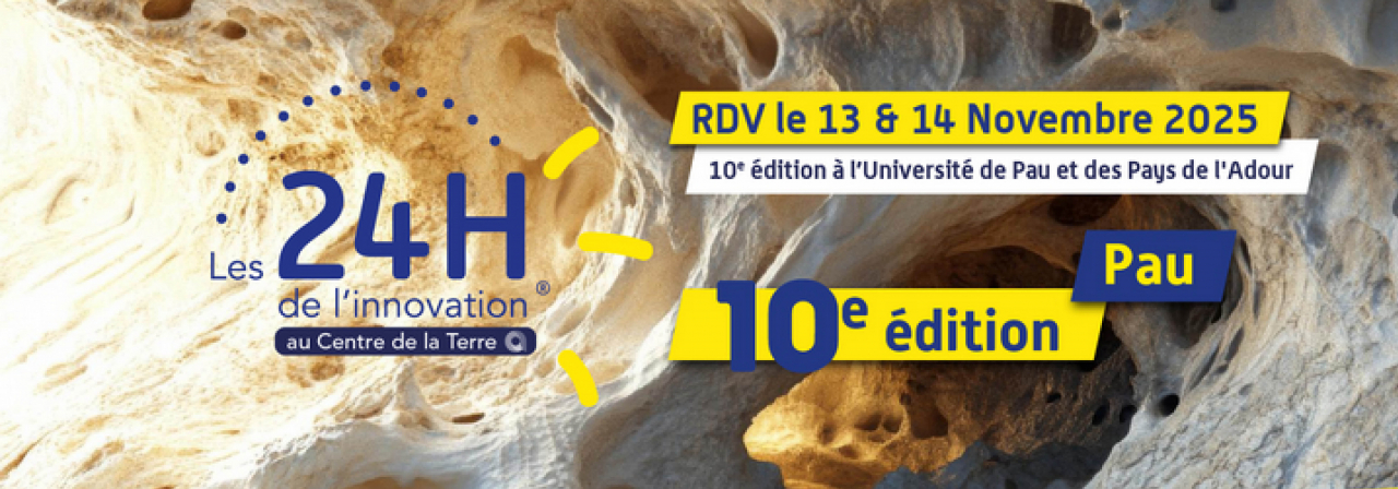 24h de l'innovation au centre de la terre par le Pole Avenia édition 2025 24h de l'innovation au centre de la terre par le Pole Avenia édition 2025
